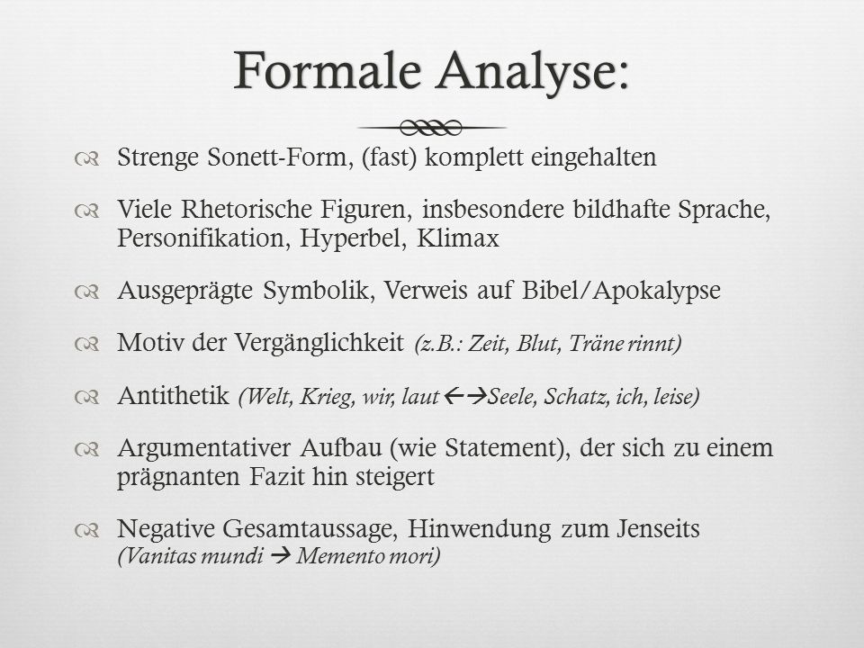 Formale Analyse: Strenge Sonett-Form, (fast) komplett eingehalten