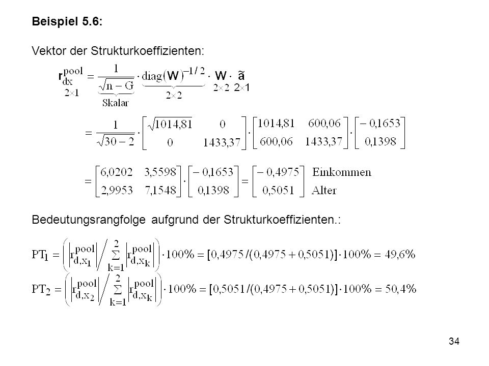 Beispiel 5.6: Vektor der Strukturkoeffizienten: Bedeutungsrangfolge aufgrund der Strukturkoeffizienten.: