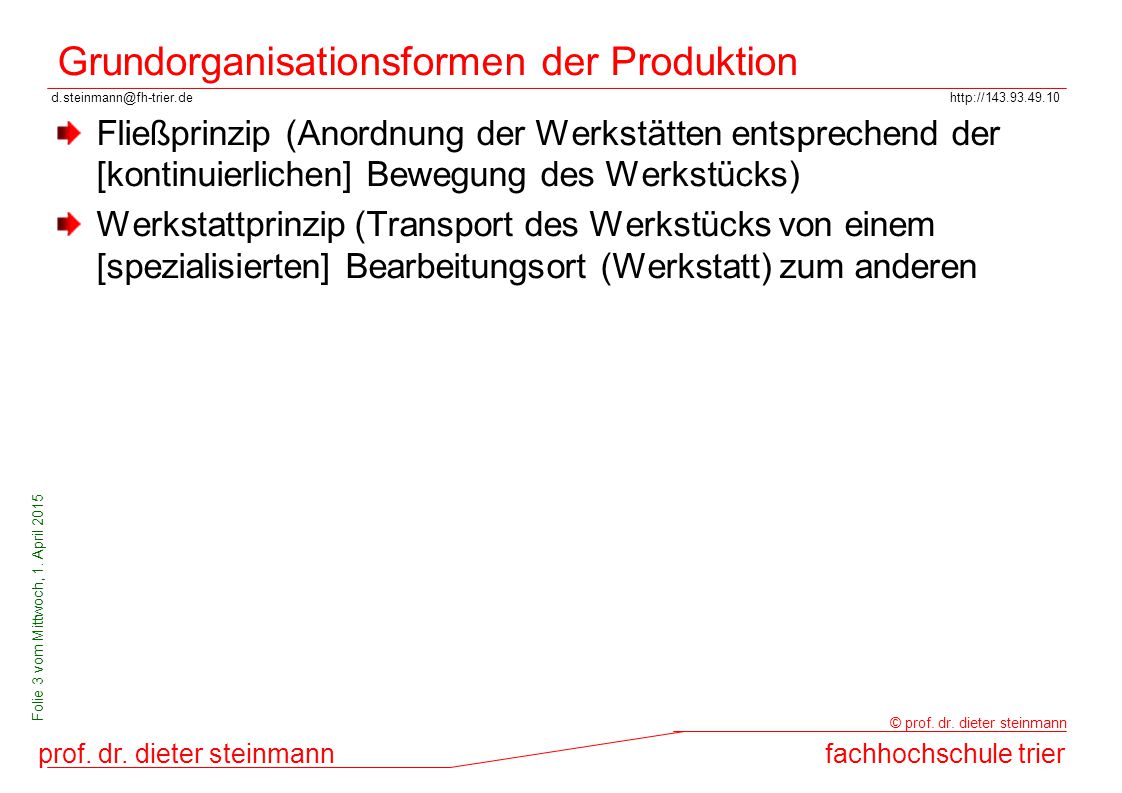Grundorganisationsformen der Produktion