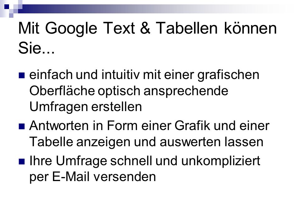Mit Google Text & Tabellen können Sie...