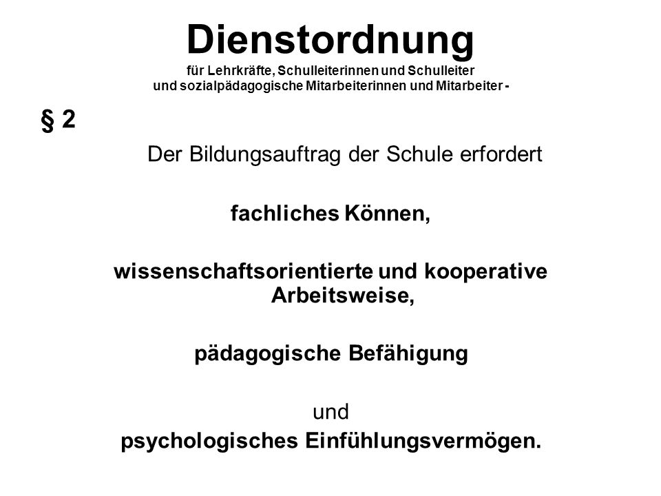 Dienstordnung für Lehrkräfte, Schulleiterinnen und Schulleiter und sozialpädagogische Mitarbeiterinnen und Mitarbeiter -