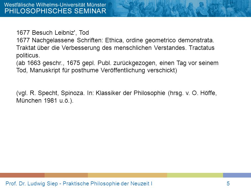 Prof. Dr. Ludwig Siep - Praktische Philosophie der Neuzeit I