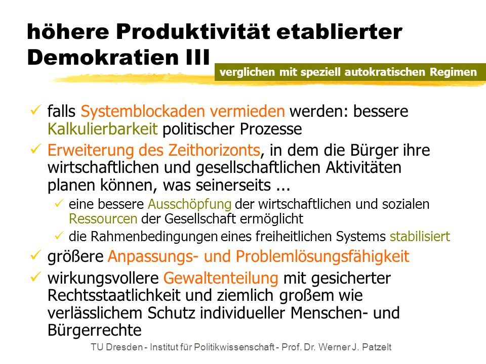 höhere Produktivität etablierter Demokratien III