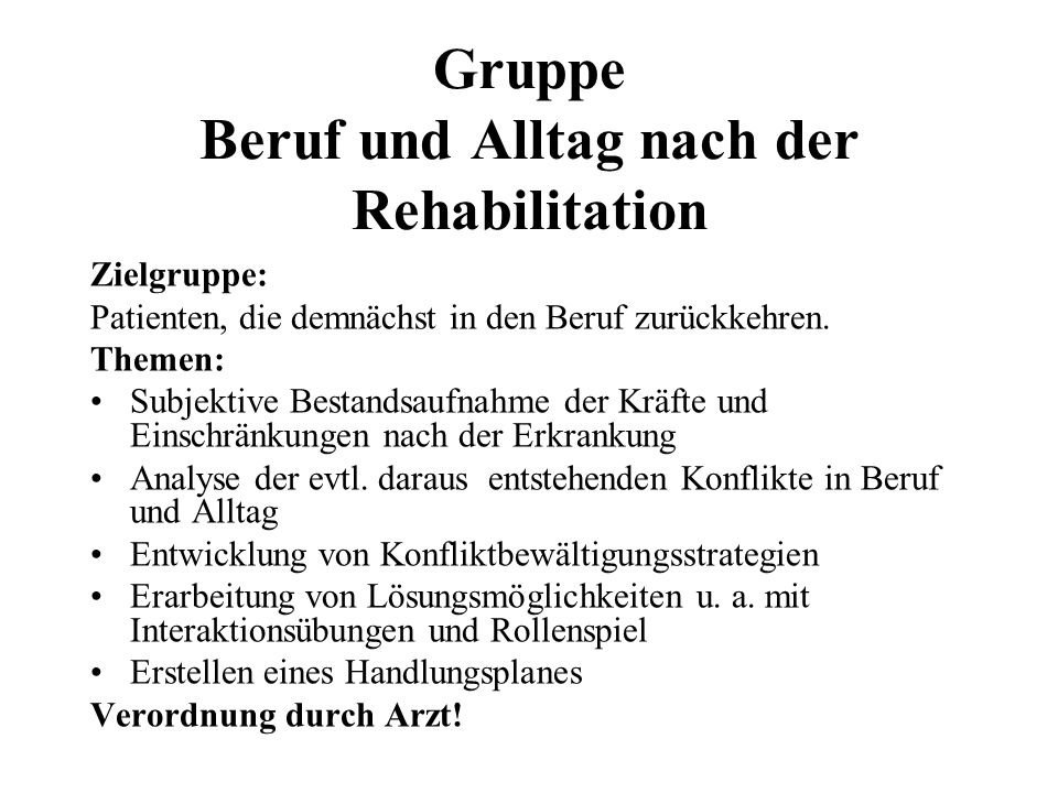 Gruppe Beruf und Alltag nach der Rehabilitation