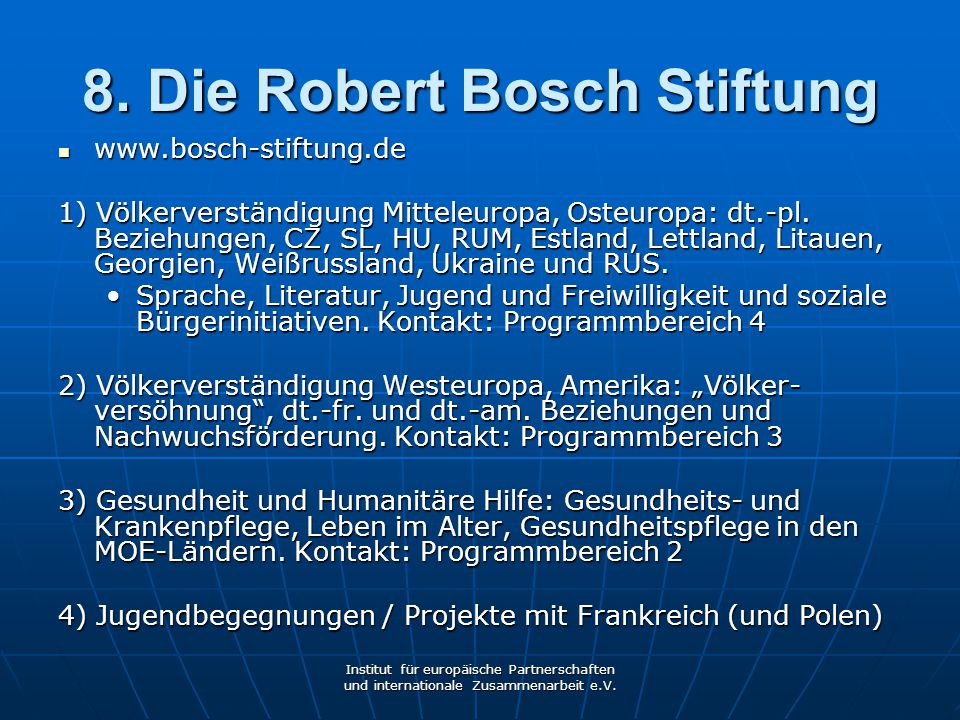 8. Die Robert Bosch Stiftung