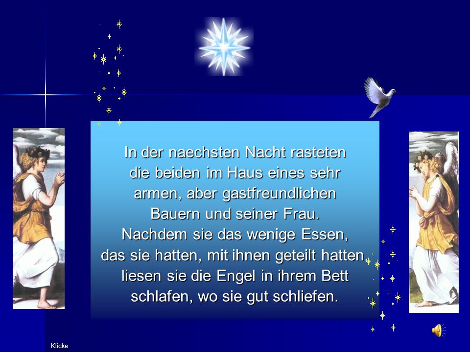 In der naechsten Nacht rasteten die beiden im Haus eines sehr