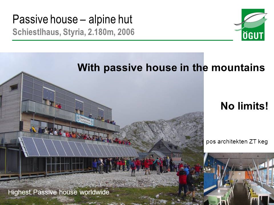Passive house – alpine hut Schiestlhaus, Styria, 2.180m, 2006