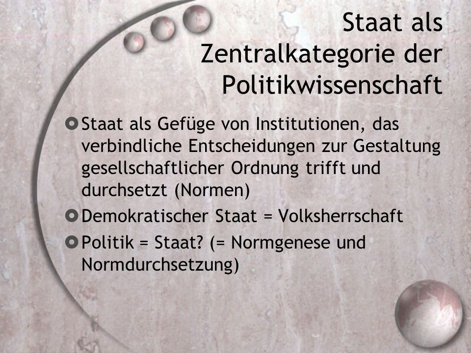 Staat als Zentralkategorie der Politikwissenschaft