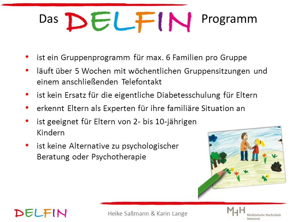Das Programm ist ein Gruppenprogramm für max. 6 Familien pro Gruppe