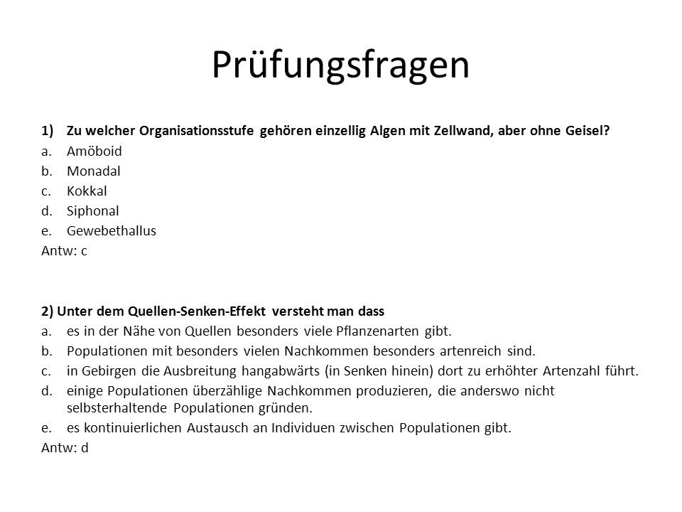 Prüfungsfragen Zu welcher Organisationsstufe gehören einzellig Algen mit Zellwand, aber ohne Geisel