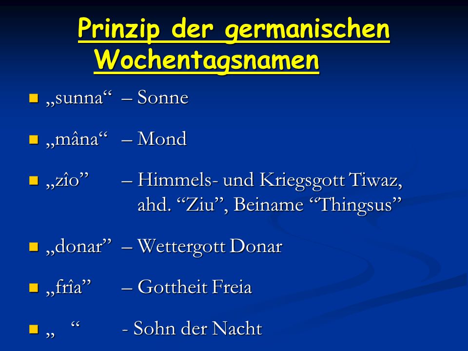 Prinzip der germanischen Wochentagsnamen