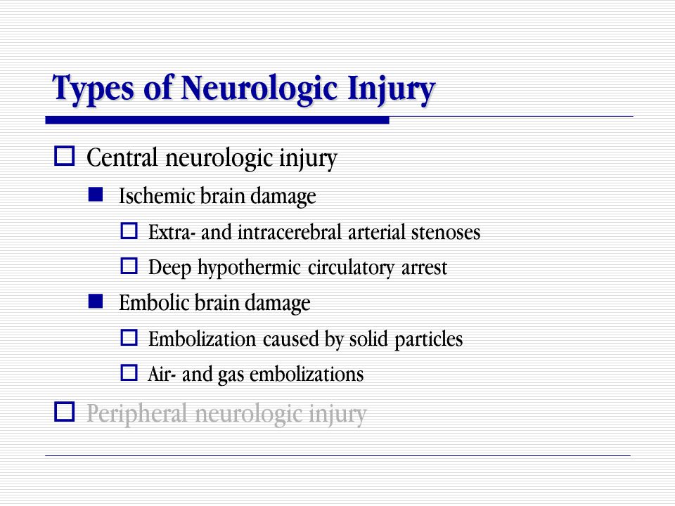 Types of Neurologic Injury