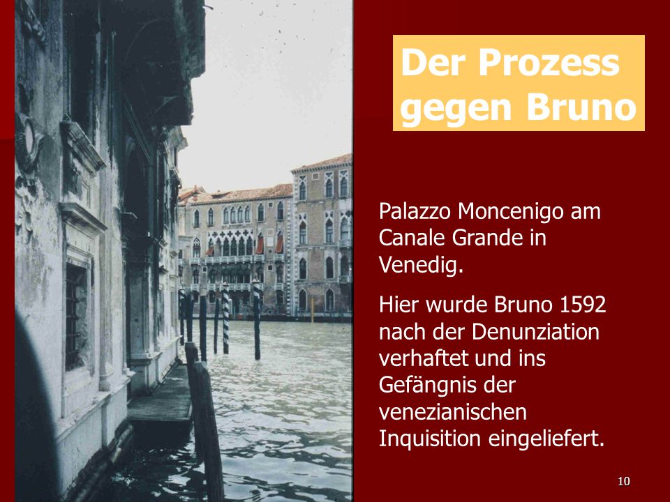Der Prozess gegen Bruno Palazzo Moncenigo am Canale Grande in Venedig.