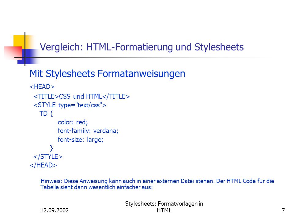 Vergleich: HTML-Formatierung und Stylesheets