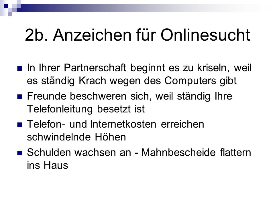 2b. Anzeichen für Onlinesucht