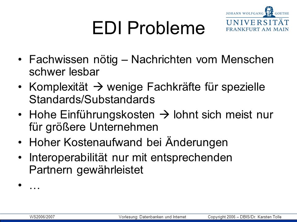 EDI Probleme Fachwissen nötig – Nachrichten vom Menschen schwer lesbar