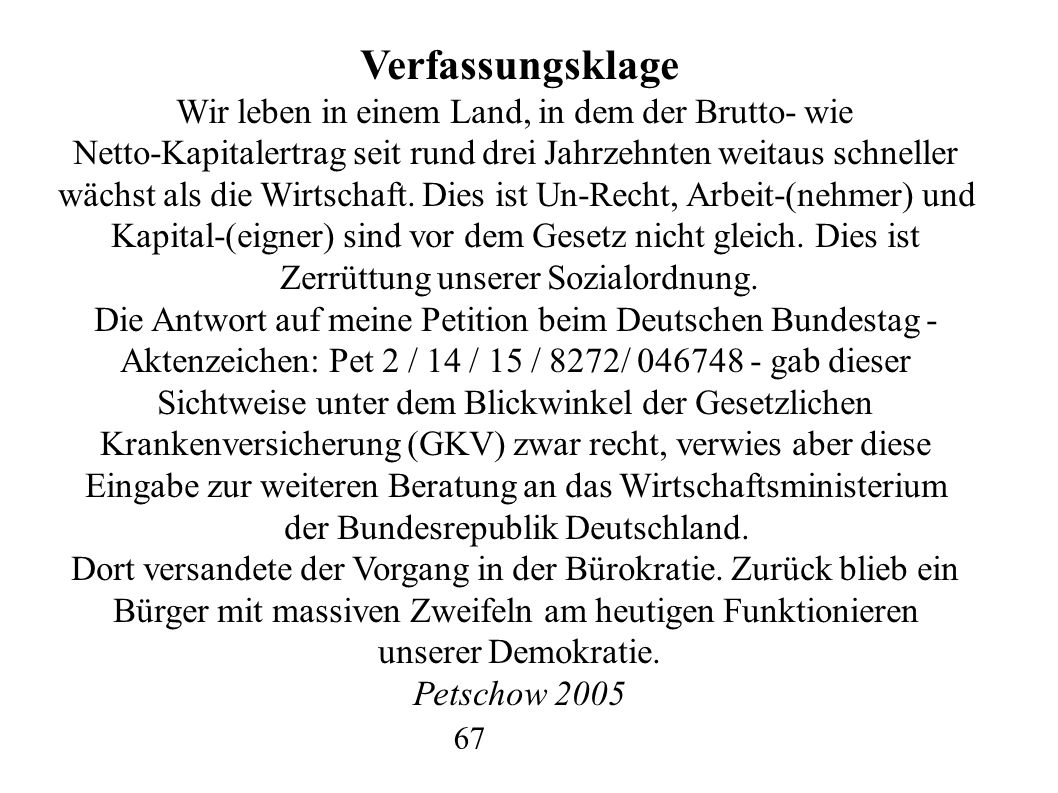 Verfassungsklage Wir leben in einem Land, in dem der Brutto- wie