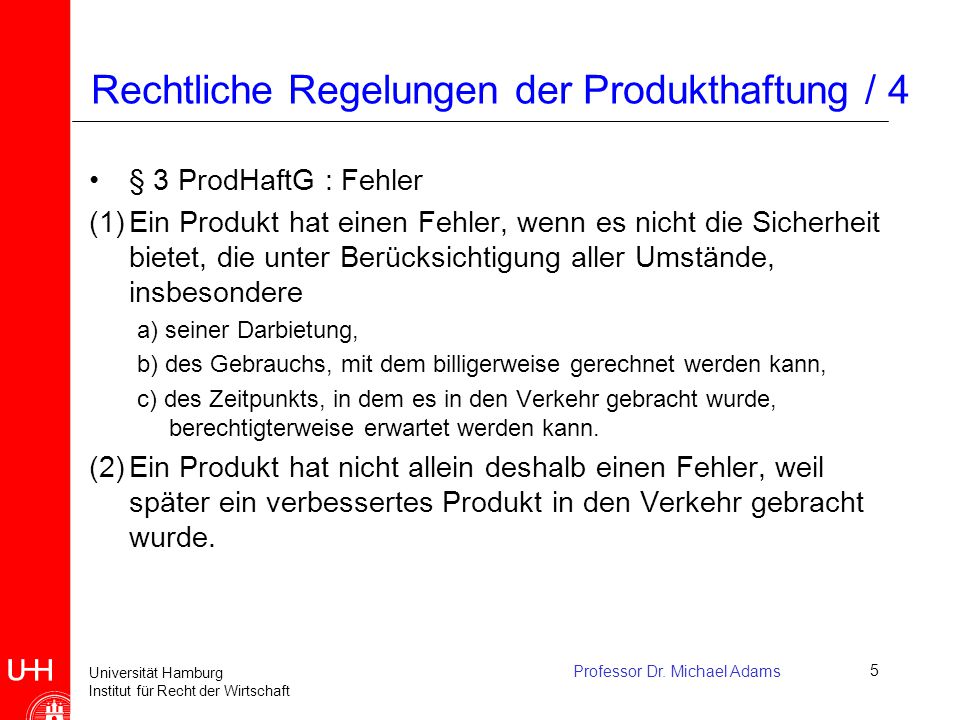 Rechtliche Regelungen der Produkthaftung / 4
