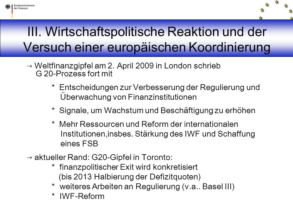 III. Wirtschaftspolitische Reaktion und der Versuch einer europäischen Koordinierung