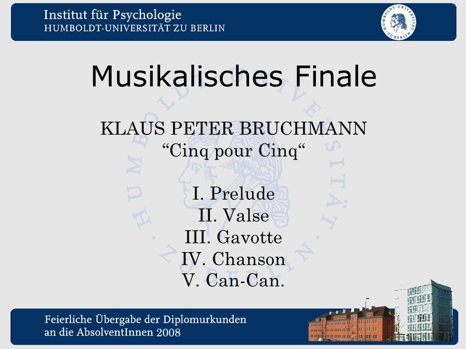 Musikalisches Finale KLAUS PETER BRUCHMANN Cinq pour Cinq I. Prelude