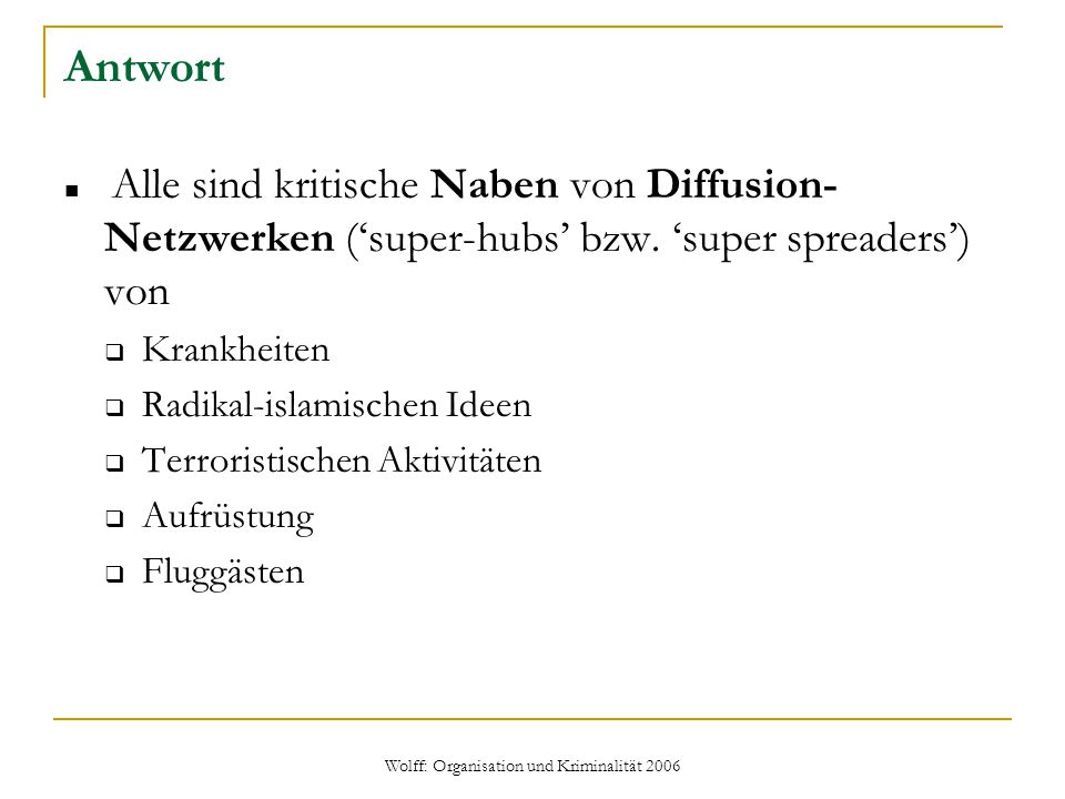 Wolff: Organisation und Kriminalität 2006