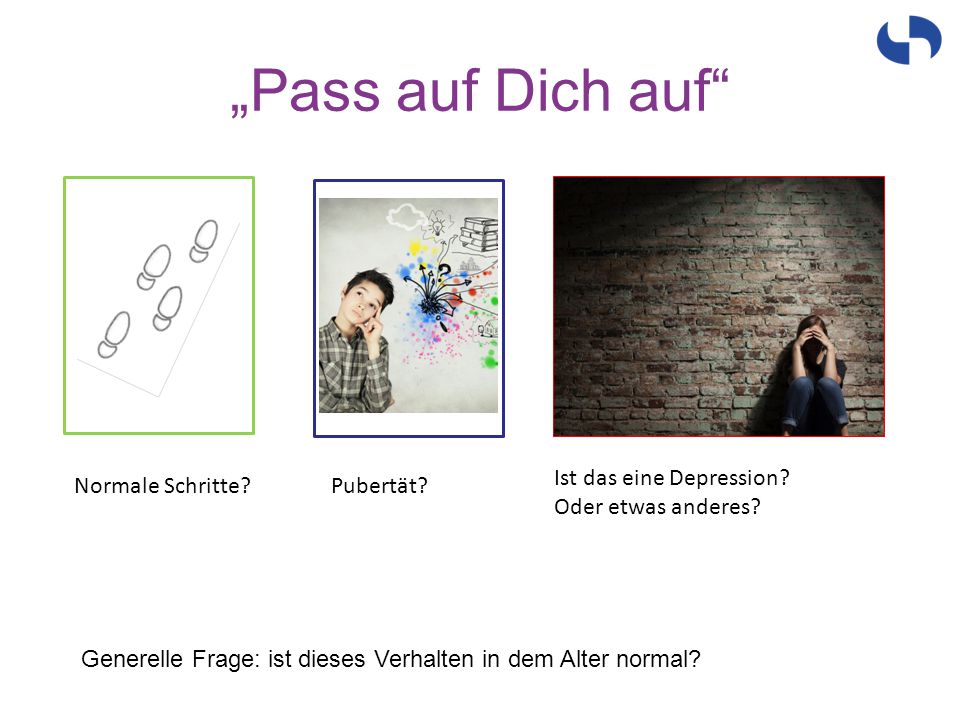 „Pass auf Dich auf Ist das eine Depression Oder etwas anderes