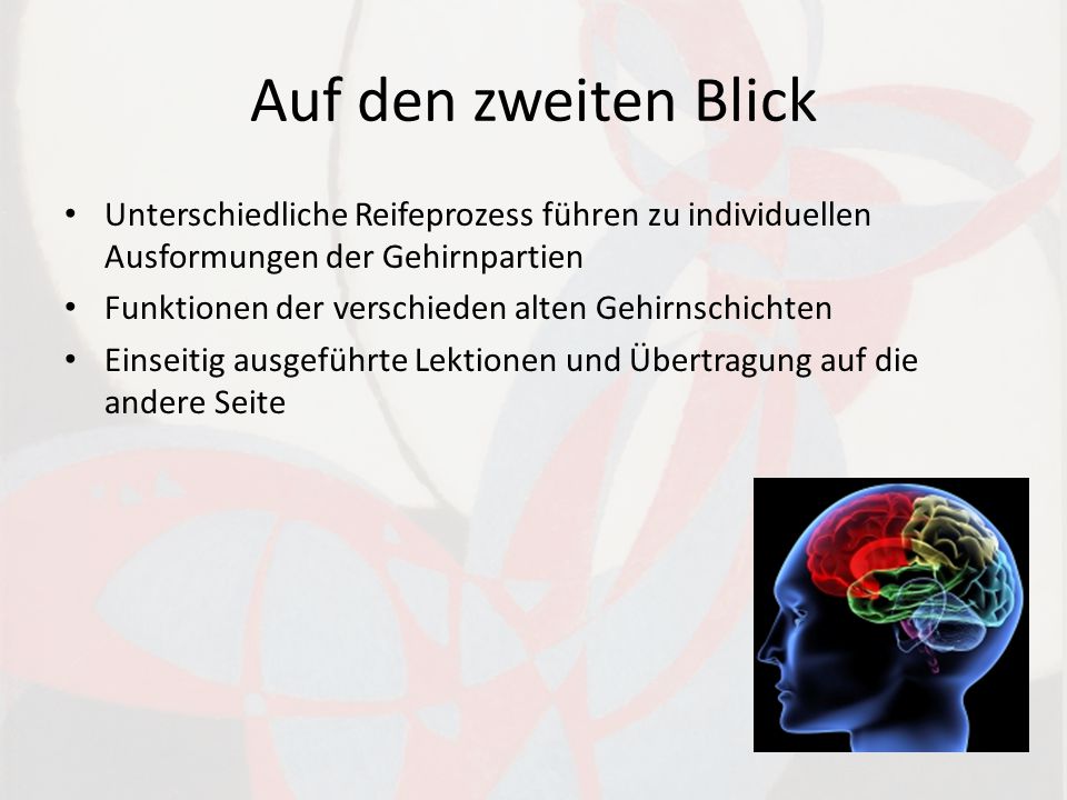 Auf den zweiten Blick Unterschiedliche Reifeprozess führen zu individuellen Ausformungen der Gehirnpartien.