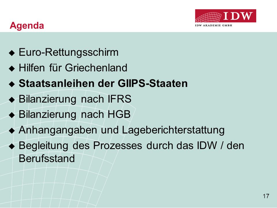 Hilfen für Griechenland Staatsanleihen der GIIPS-Staaten