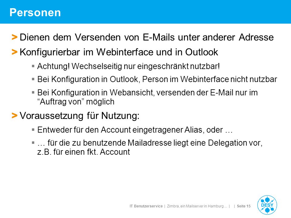 Personen Dienen dem Versenden von  s unter anderer Adresse