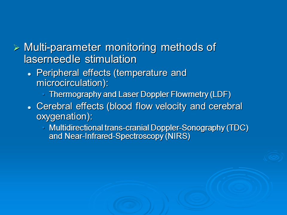 Multi-parameter monitoring methods of laserneedle stimulation