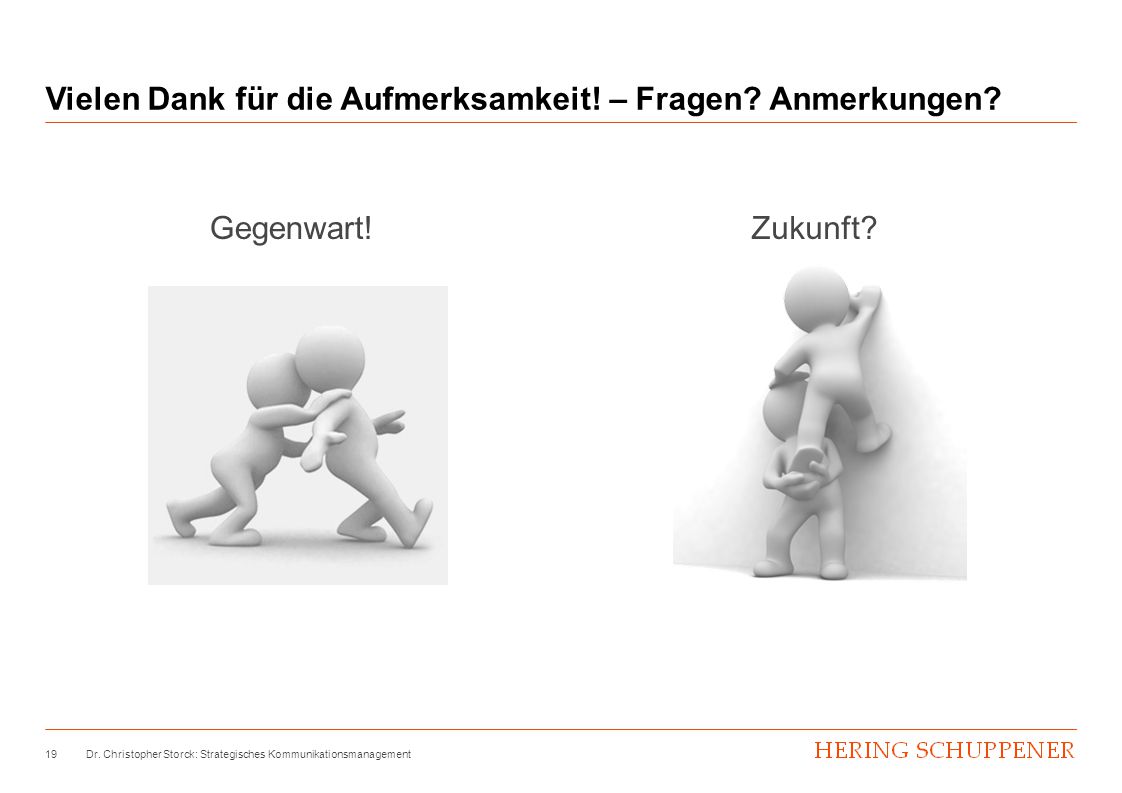 Vielen Dank für die Aufmerksamkeit! – Fragen Anmerkungen