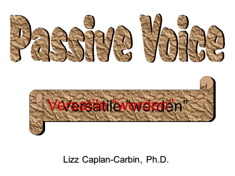 Versatile werden Lizz Caplan-Carbin, Ph.D. Versatile werden
