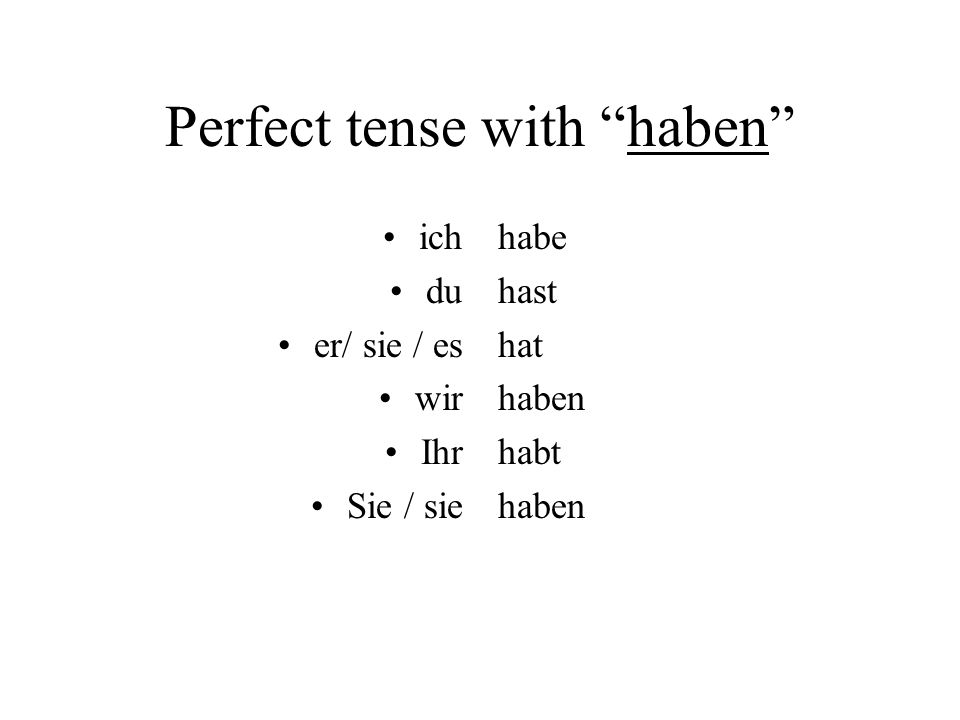 Perfect tense with haben