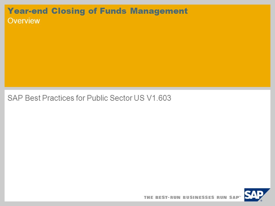 Year-end Closing of Funds Management Overview