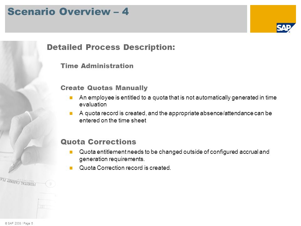 Scenario Overview – 4 Detailed Process Description: Quota Corrections