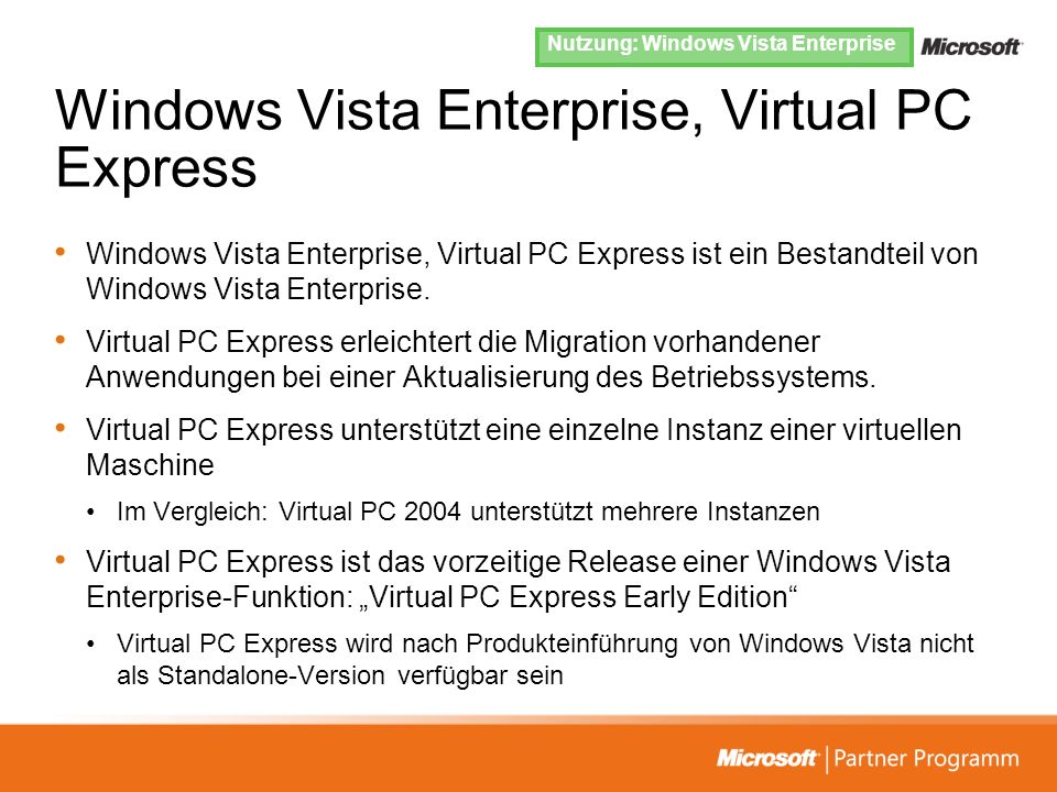 Windows Vista Enterprise, Virtual PC Express