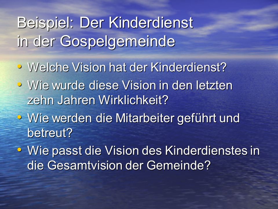 Beispiel: Der Kinderdienst in der Gospelgemeinde
