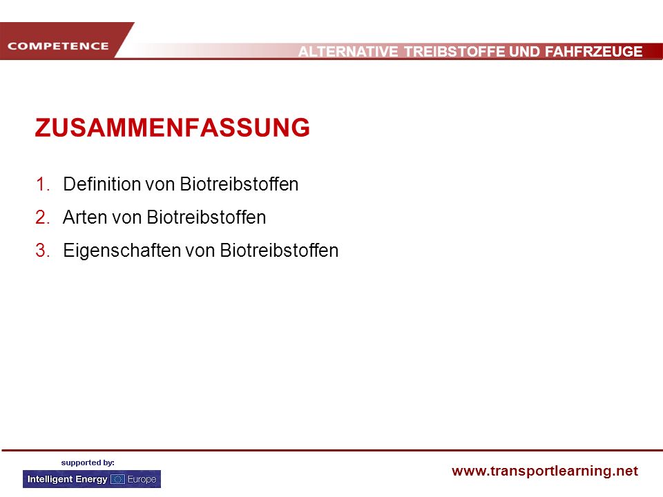 ZUSAMMENFASSUNG Definition von Biotreibstoffen