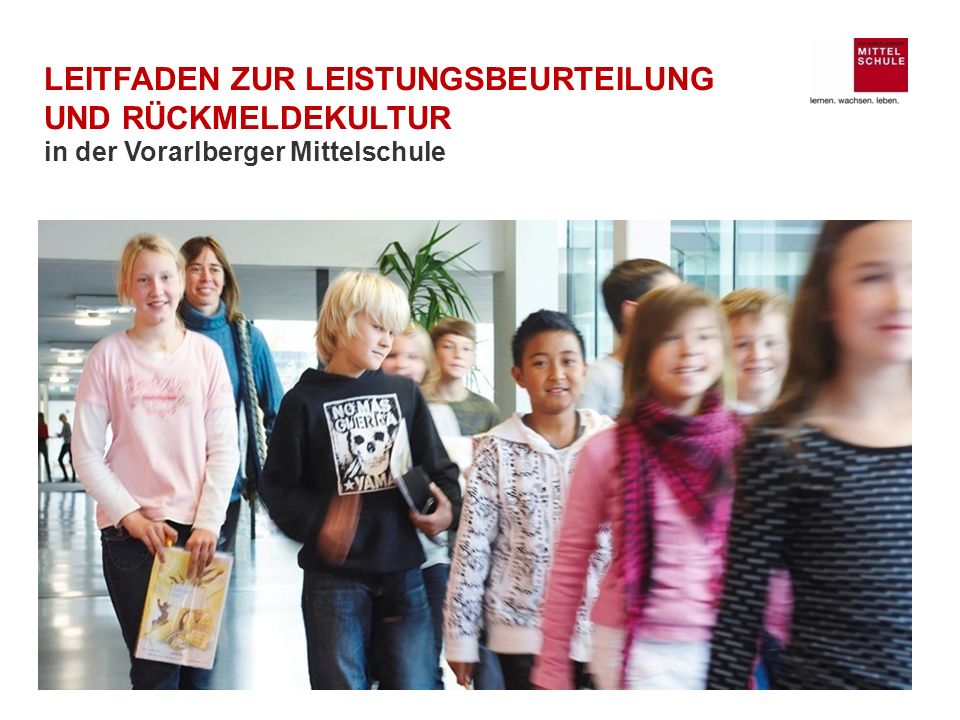 Leitfaden zur Leistungsbeurteilung und Rückmeldekultur in der Vorarlberger Mittelschule