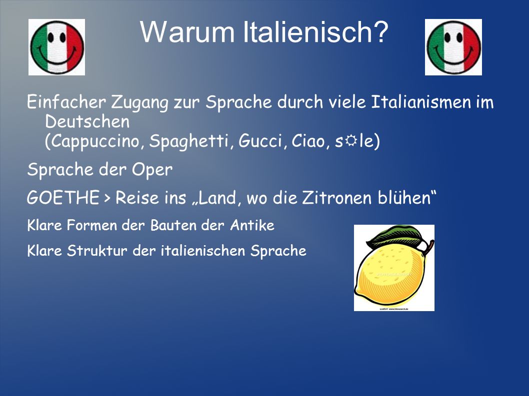 Warum Italienisch Einfacher Zugang zur Sprache durch viele Italianismen im Deutschen (Cappuccino, Spaghetti, Gucci, Ciao, sRle)