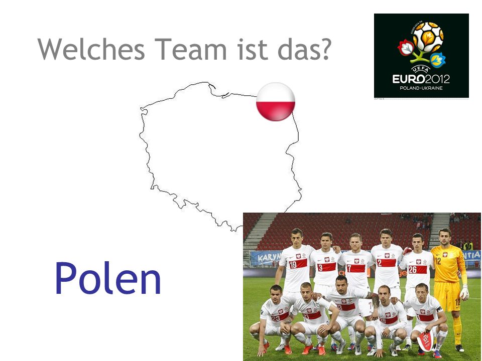 Welches Team ist das Polen