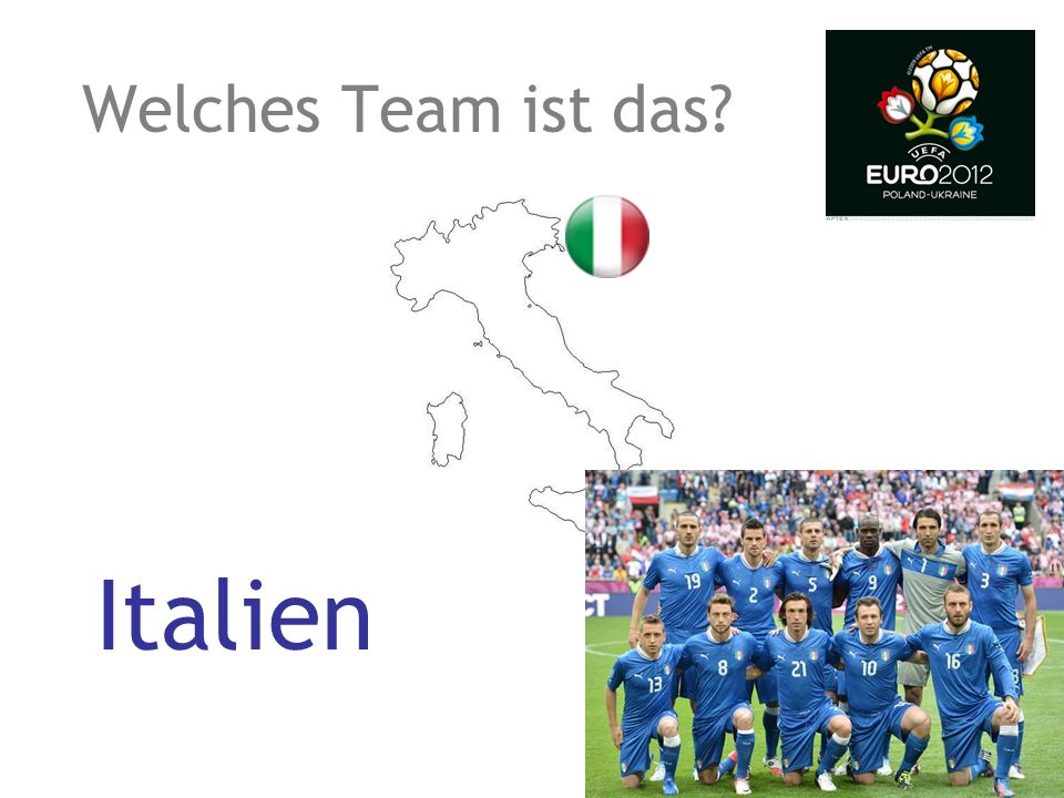 Welches Team ist das Italien