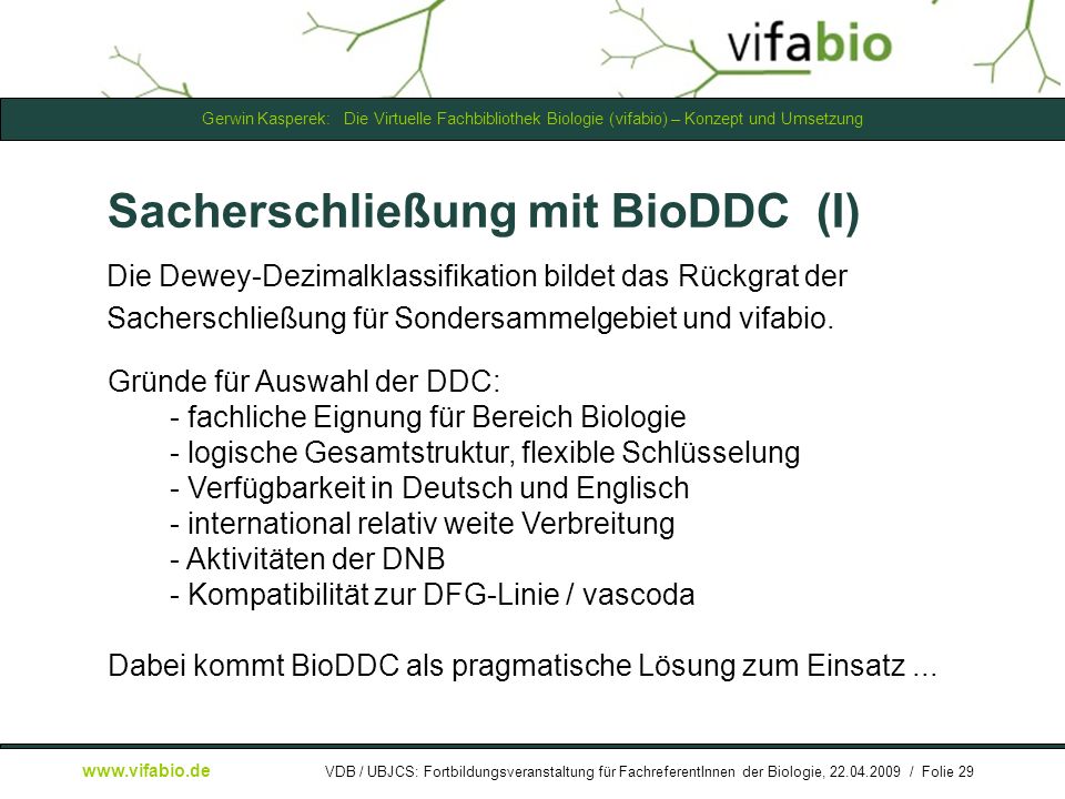 Sacherschließung mit BioDDC (I)