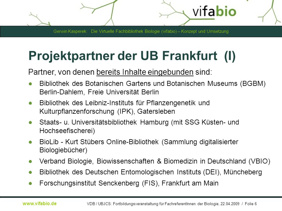 Projektpartner der UB Frankfurt (I)