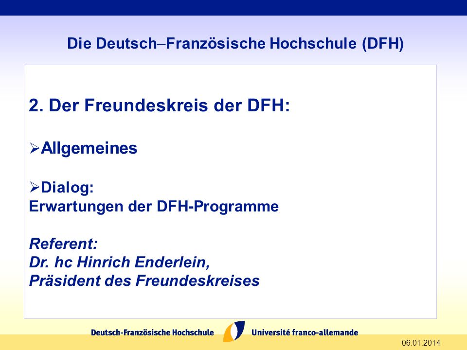 Die Deutsch–Französische Hochschule (DFH)