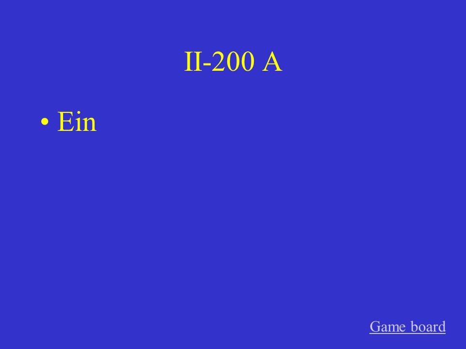 II-200 A Ein Game board