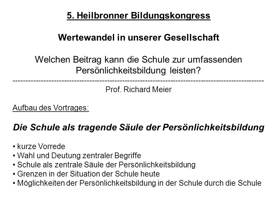 5. Heilbronner Bildungskongress Wertewandel in unserer Gesellschaft