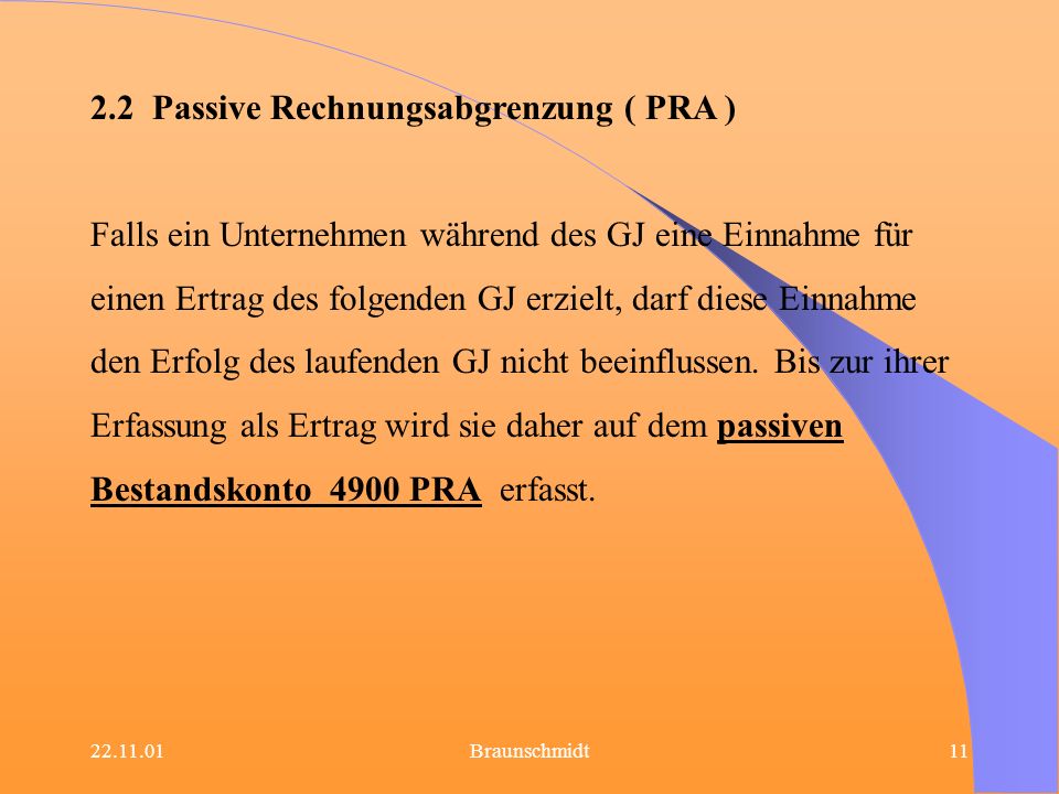 2.2 Passive Rechnungsabgrenzung ( PRA )