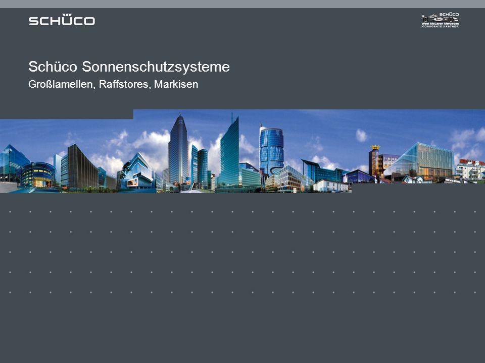 Schüco Sonnenschutzsysteme