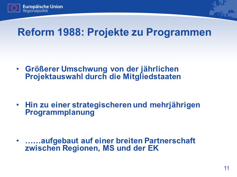 Reform 1988: Projekte zu Programmen